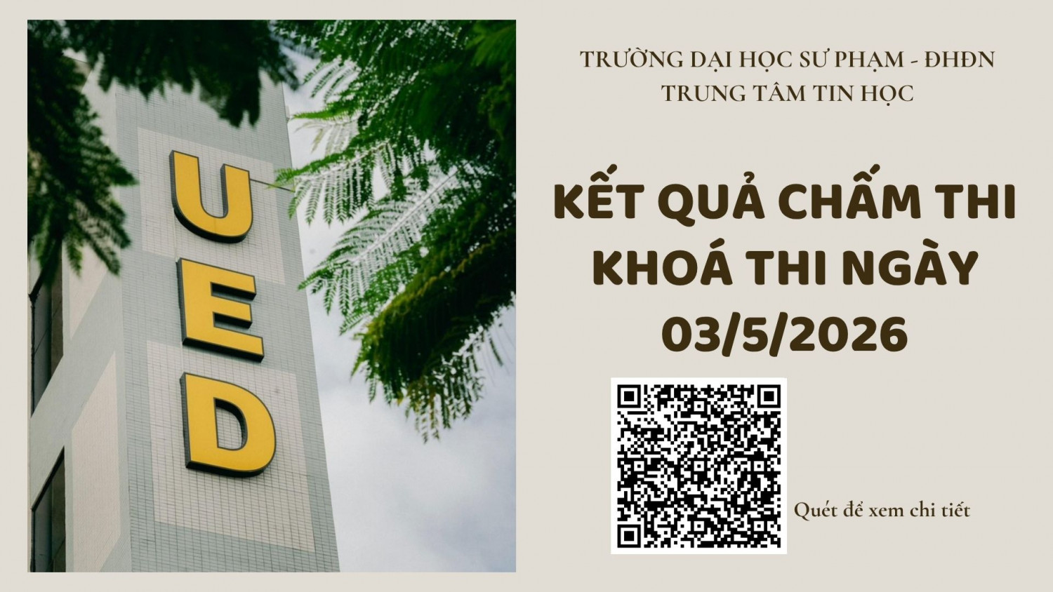 THÔNG BÁO KẾT QUẢ CHẤM THI KỲ THI CẤP CHỨNG CHỈ UDCNTTCB, KHOÁ THI NGÀY 03/5/2026