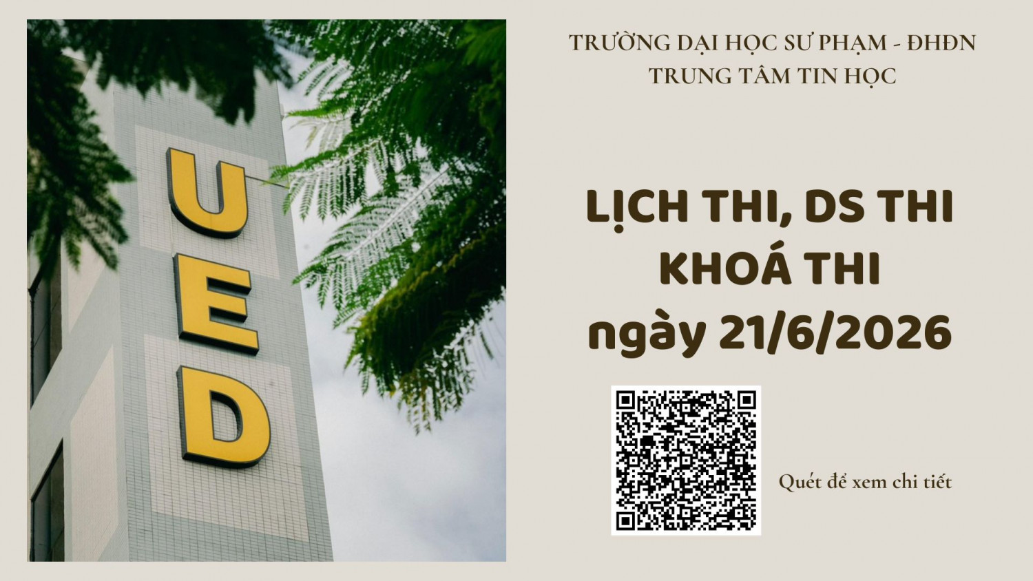 THÔNG BÁO DANH SÁCH THI VÀ LỊCH THI CHÍNH THỨC KỲ THI CẤP CHỨNG CHỈ UDCNTTCB, KHOÁ THI NGÀY 21/6/2026