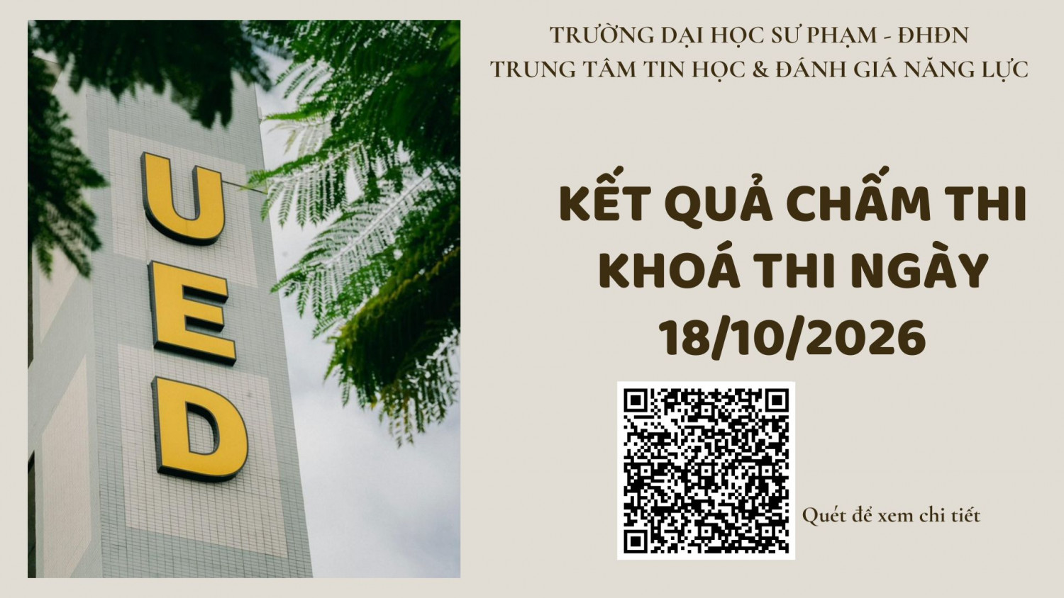 THÔNG BÁO KẾT QUẢ CHẤM THI KỲ THI CẤP CHỨNG CHỈ UDCNTTCB, KHOÁ THI NGÀY 18/10/2026